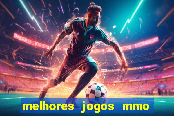 melhores jogos mmo para android